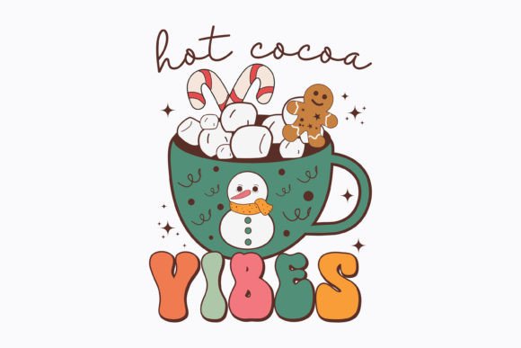 Christmas Hot Cocoa Vibes Retro Svg for Graphics and Crafts