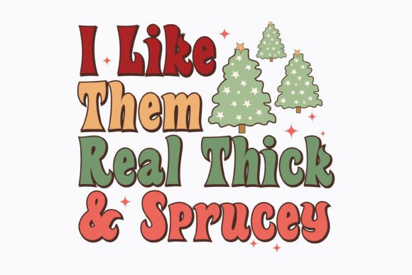 Christmas I Like Them Real Thi Retro Svg Review