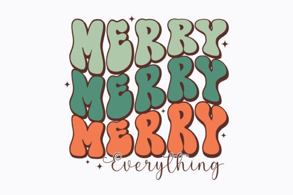 Christmas Merry Everything Retro Svg for Crafts Graphics