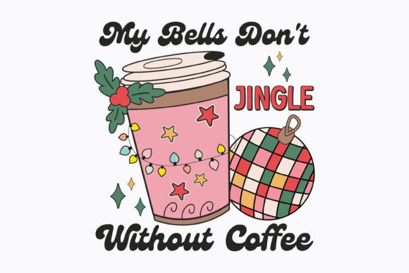 Christmas My Bells Don t Jingl Retro Svg: Graphics for Crafts