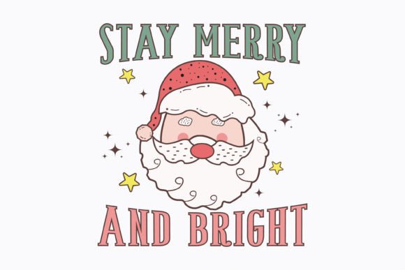 Christmas Stay Merry and Brigh Retro Svg for Crafts Graphics