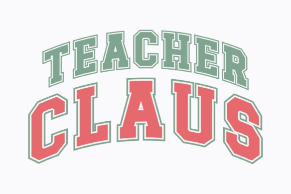 Christmas Teacher Claus SVG for Crafts and Graphics