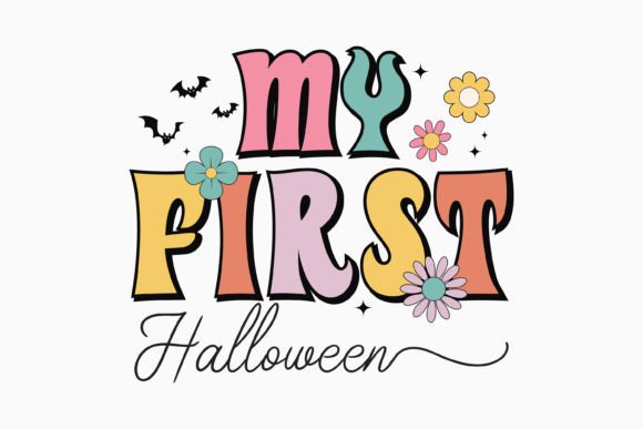 Halloween My First Halloween Retro SVG: Graphics for Crafts