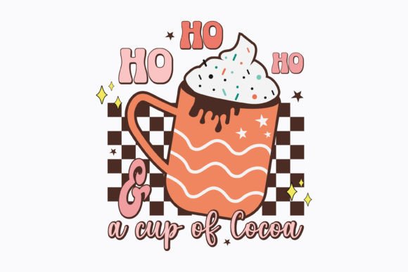 Ho Ho Ho and a Cup Christmas Retro SVG for Crafts