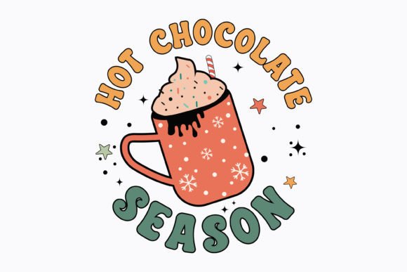 Hot Chocolate Season Retro Christmas Svg for Crafts Graphics