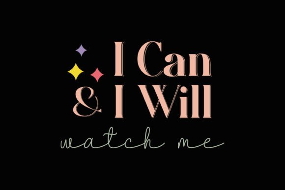 I Can and Kindness Quotes: Graphics for Crafts