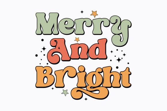 Merry and Bright Retro Christmas Svg for Graphics & Crafts