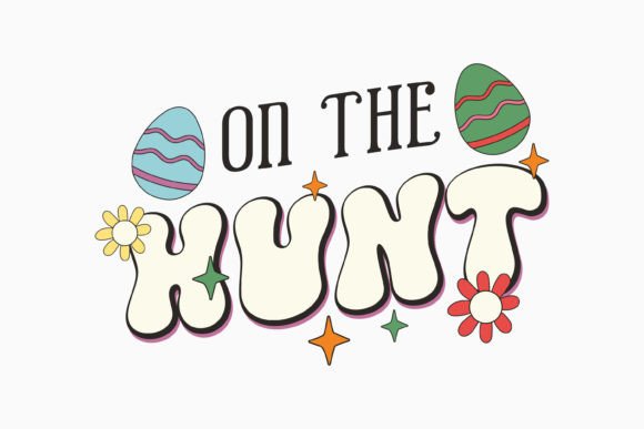 Retro Easter Hunt SVG Design for Crafts Graphics