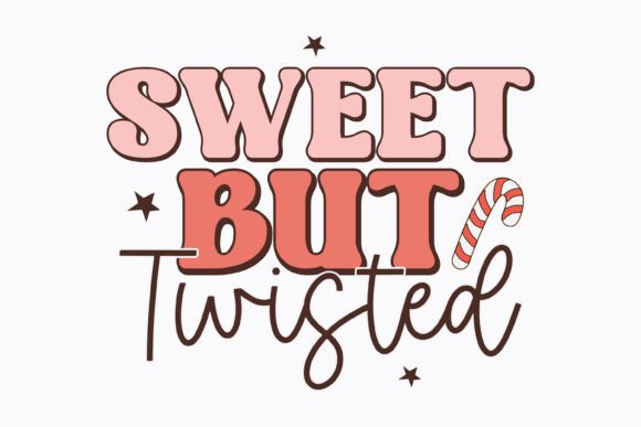 Sweet and Twisted Christmas Retro Svg for Crafts